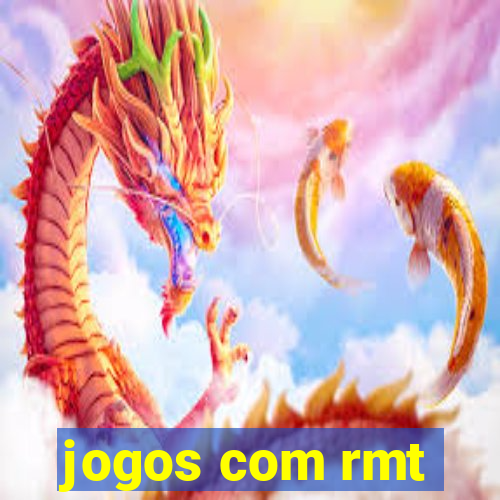 jogos com rmt