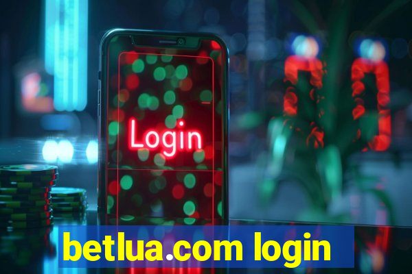 betlua.com login