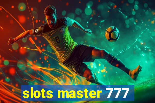 slots master 777