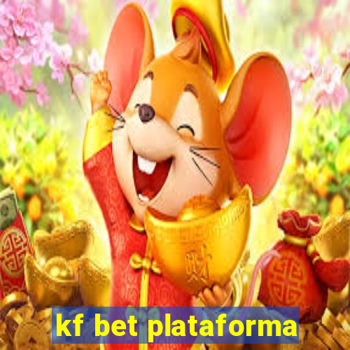 kf bet plataforma