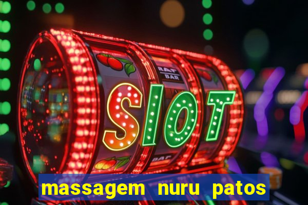 massagem nuru patos de minas