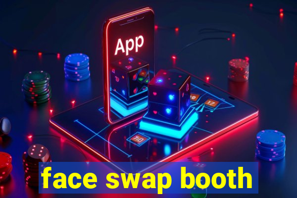 face swap booth