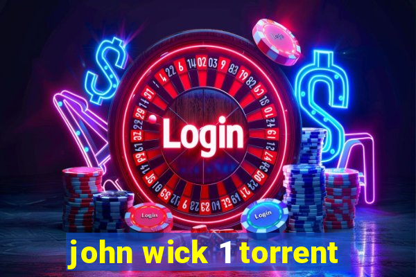 john wick 1 torrent