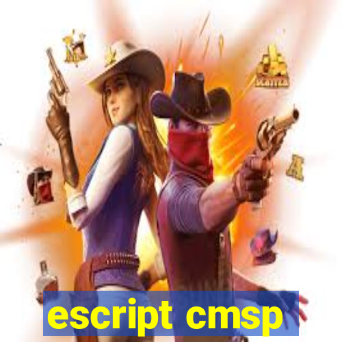 escript cmsp