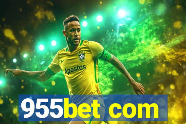 955bet com