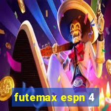 futemax espn 4