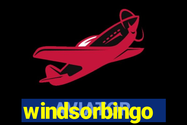 windsorbingo