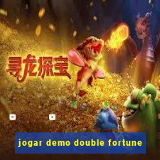 jogar demo double fortune