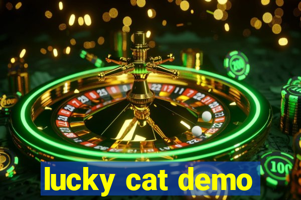 lucky cat demo