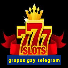 grupos gay telegram