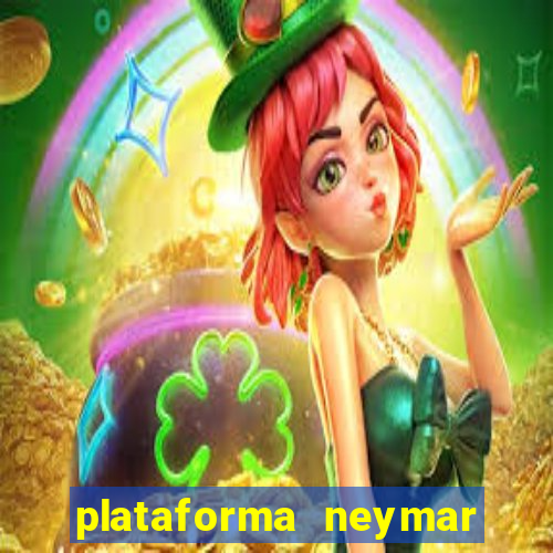 plataforma neymar jr bet é confiável