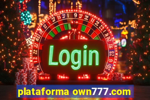 plataforma own777.com