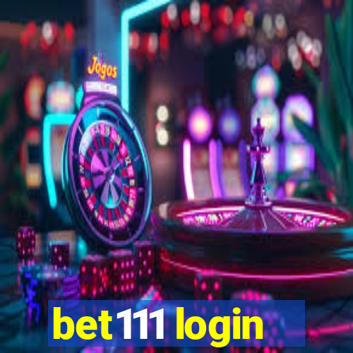 bet111 login