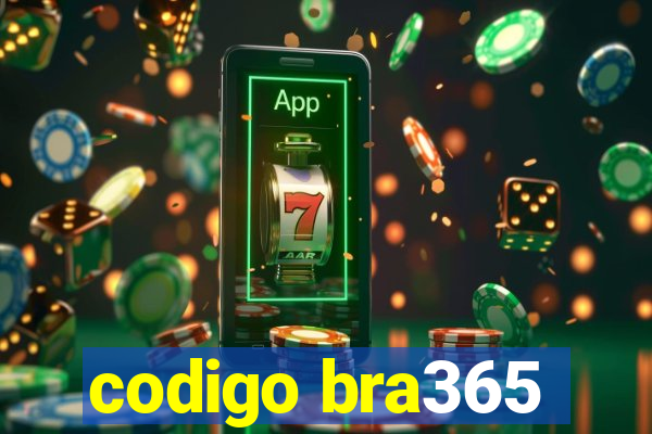 codigo bra365