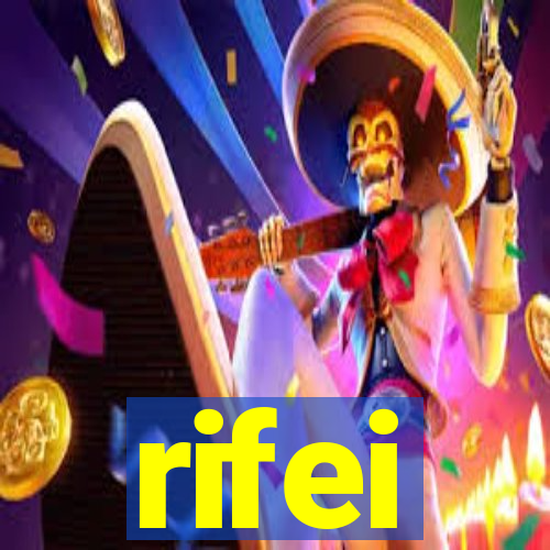 rifei