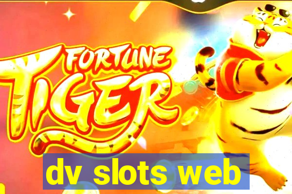 dv slots web