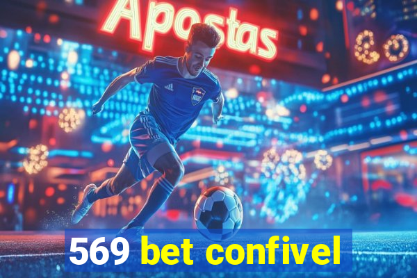 569 bet confivel