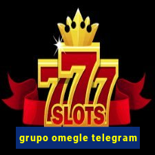 grupo omegle telegram