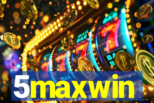 5maxwin