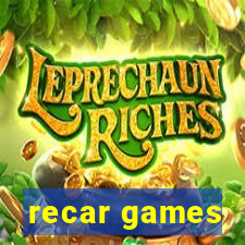 recar games