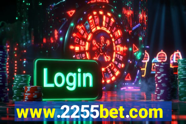 www.2255bet.com