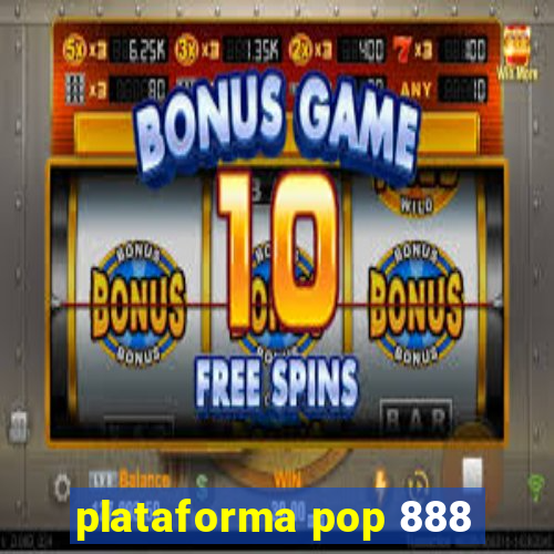 plataforma pop 888