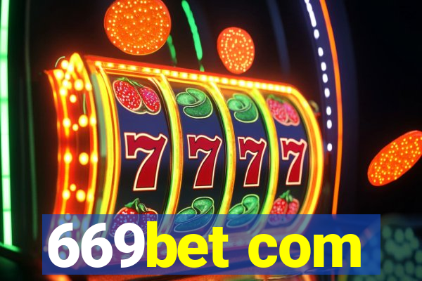 669bet com