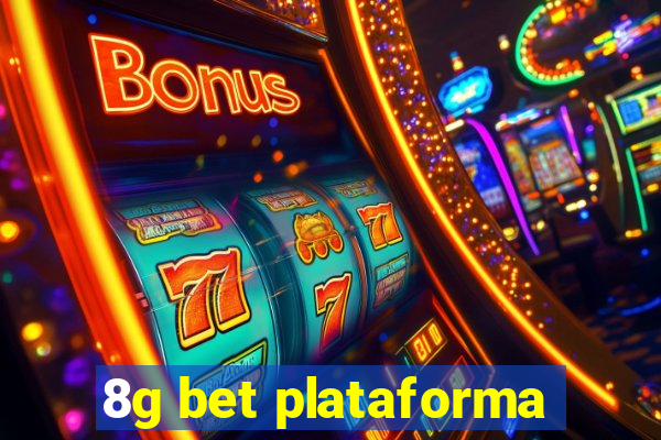 8g bet plataforma