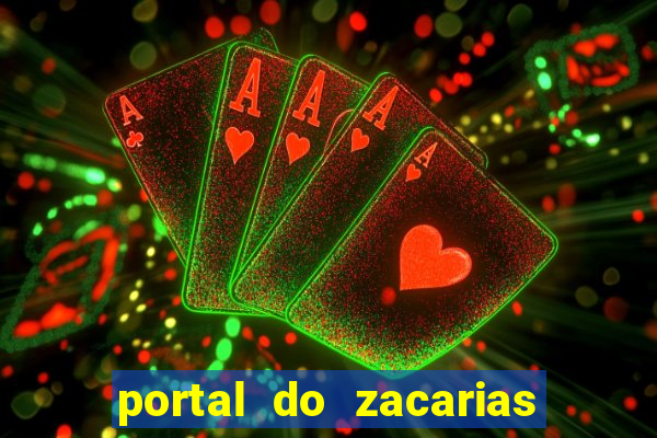 portal do zacarias mais 18