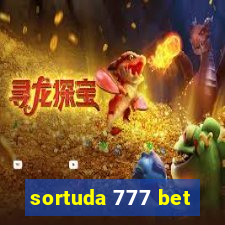 sortuda 777 bet