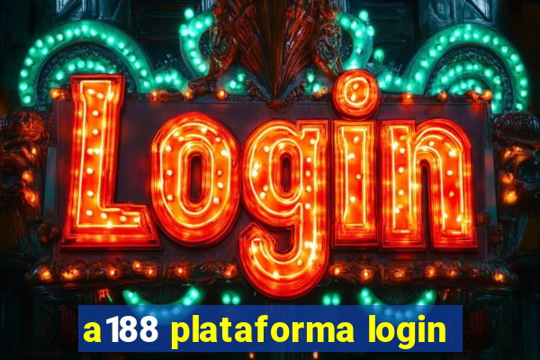 a188 plataforma login