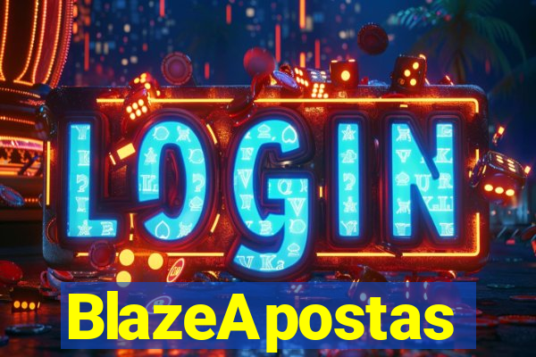 BlazeApostas