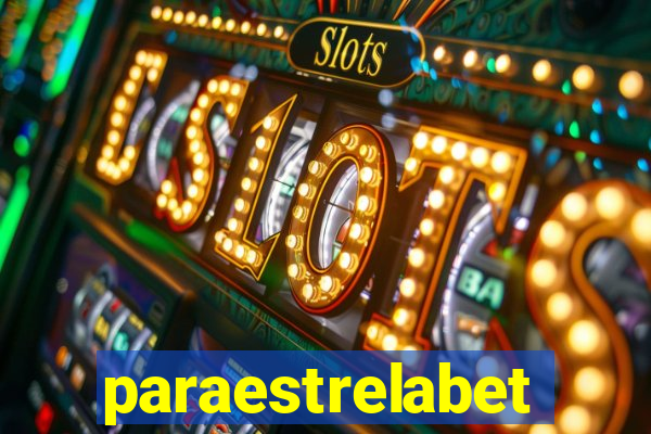 paraestrelabet