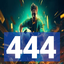 444