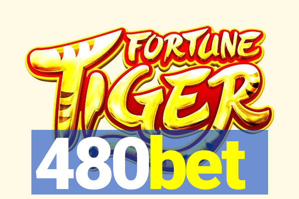 480bet