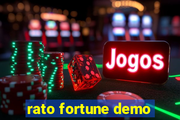 rato fortune demo