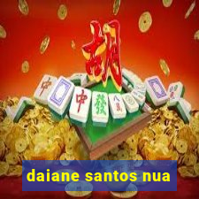 daiane santos nua