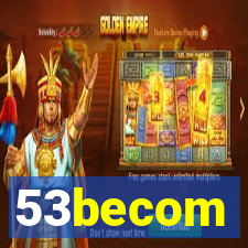 53becom