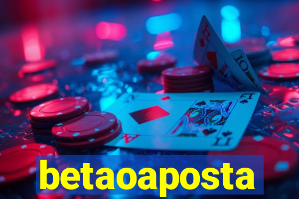 betaoaposta