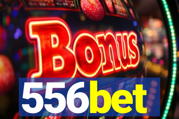 556bet