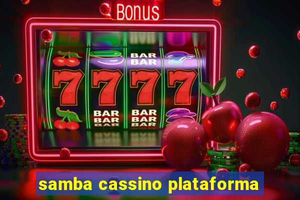 samba cassino plataforma