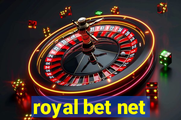 royal bet net