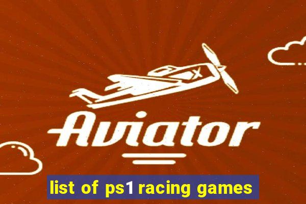 list of ps1 racing games