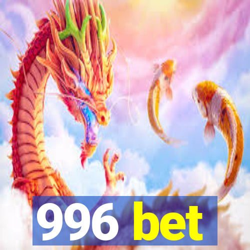 996 bet