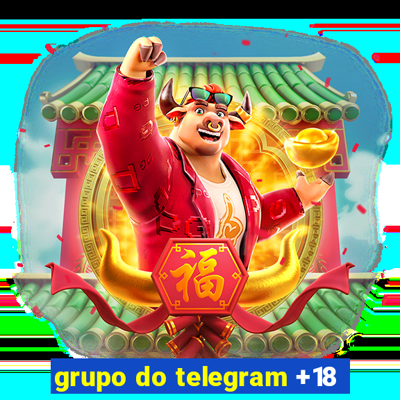 grupo do telegram +18