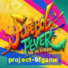 project-9fgame