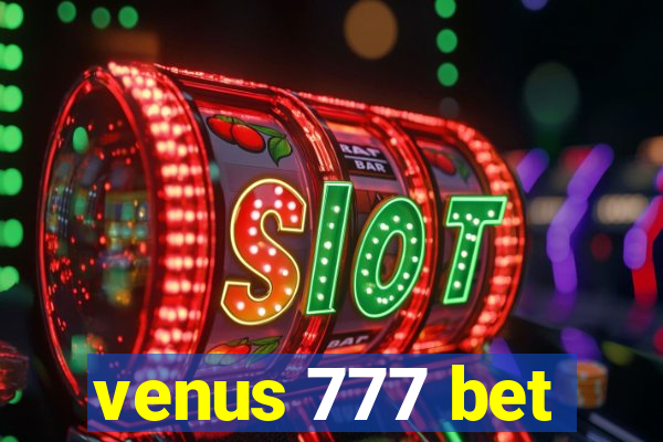 venus 777 bet