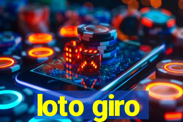 loto giro