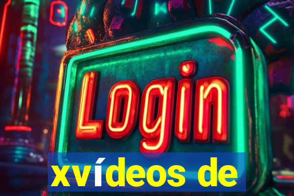 xvídeos de