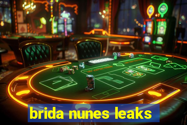 brida nunes leaks